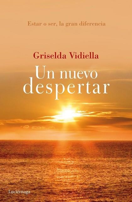 UN NUEVO DESPERTAR | 9788415864943 | VIDIELLA,GRISELDA | Llibreria Geli - Llibreria Online de Girona - Comprar llibres en català i castellà