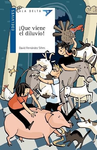 QUE VIENE EL DILUVIO! | 9788414001219 | FERNÁNDEZ SIFRES,DAVID | Llibreria Geli - Llibreria Online de Girona - Comprar llibres en català i castellà