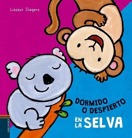 DORMIDO O DESPIERTO EN LA SELVA (TD) | 9788414001943 | SLEGERS,LIESBET | Llibreria Geli - Llibreria Online de Girona - Comprar llibres en català i castellà