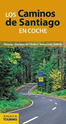 LOS CAMINOS DE SANTIAGO EN COCHE | 9788499358468 | POMBO,ANTÓN | Llibreria Geli - Llibreria Online de Girona - Comprar llibres en català i castellà