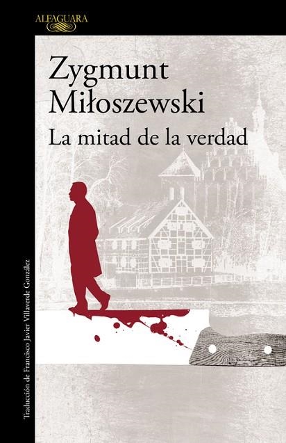 LA MITAD DE LA VERDAD | 9788420417363 | MILOSZEWSKI,ZYGMUNT | Llibreria Geli - Llibreria Online de Girona - Comprar llibres en català i castellà