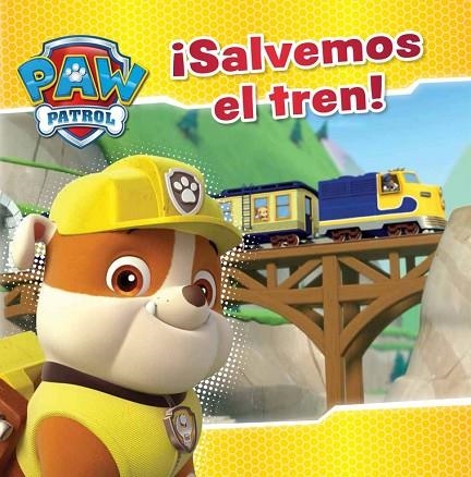 SALVEMOS EL TREN! (PATRULLA CANINA) | 9788448845629 | NICKELODEON | Llibreria Geli - Llibreria Online de Girona - Comprar llibres en català i castellà