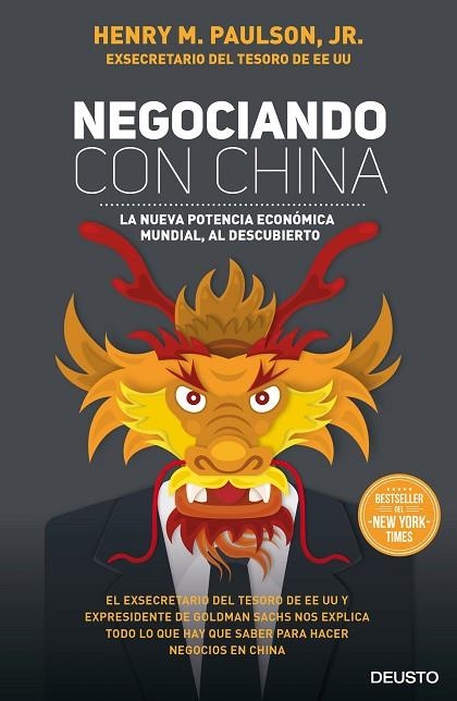 NEGOCIANDO CON CHINA.LA NUEVA POTENCIA ECONÓMICA MUNDIAL, AL DESCUBIERTO | 9788423424993 | PAULSON,HENRY M. | Llibreria Geli - Llibreria Online de Girona - Comprar llibres en català i castellà