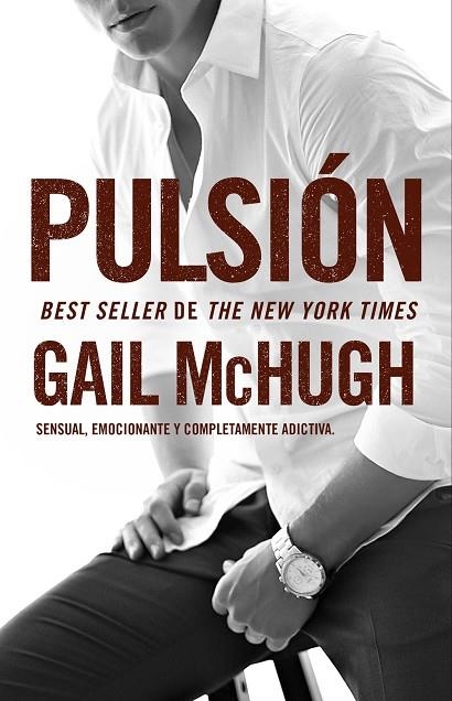 PULSIÓN | 9788494415555 | MCHUGH,GAIL | Llibreria Geli - Llibreria Online de Girona - Comprar llibres en català i castellà