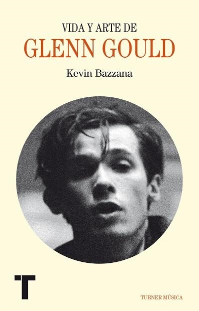 VIDA Y ARTE DE GLENN GOULD | 9788416354191 | BAZZANA,KEVIN | Llibreria Geli - Llibreria Online de Girona - Comprar llibres en català i castellà