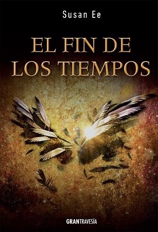 EL FIN DE LOS TIEMPOS | 9788494431043 | EE,SUSAN | Llibreria Geli - Llibreria Online de Girona - Comprar llibres en català i castellà