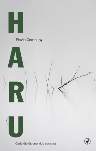 HARU.CADA DIA ES UNA VIDA SENCERA | 9788494386084 | COMPANY,FLAVIA | Llibreria Geli - Llibreria Online de Girona - Comprar llibres en català i castellà