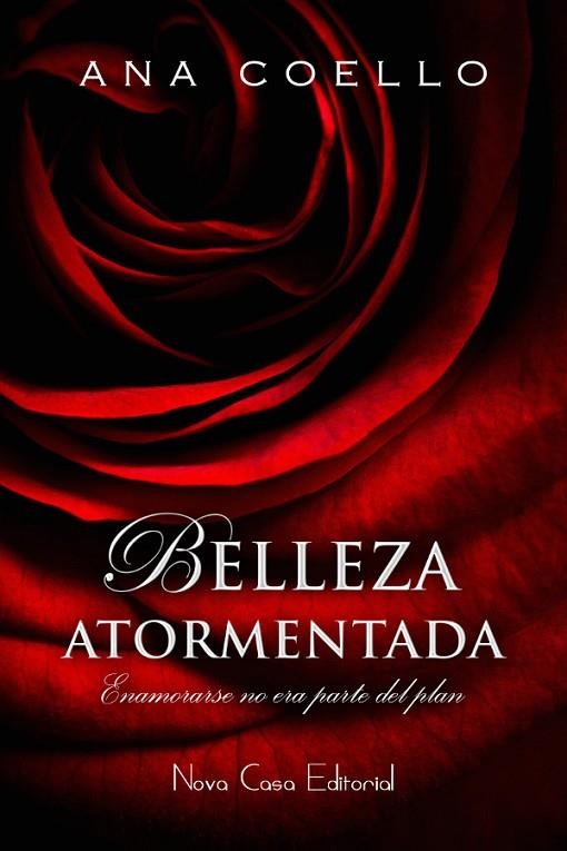 BELLEZA ATORMENTADA | 9788416281596 | COELLO,ANA | Llibreria Geli - Llibreria Online de Girona - Comprar llibres en català i castellà