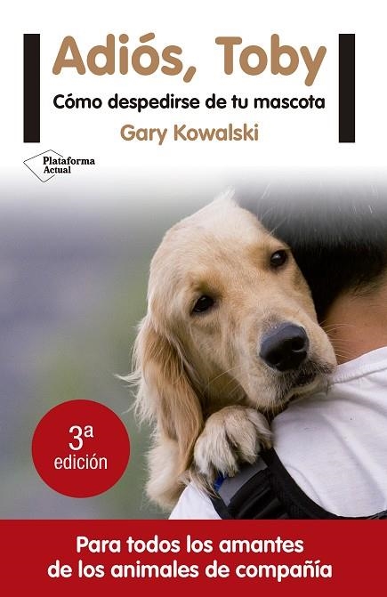 ADIÓS,TOBY | 9788416620456 | KOWALSKI,GARY | Llibreria Geli - Llibreria Online de Girona - Comprar llibres en català i castellà