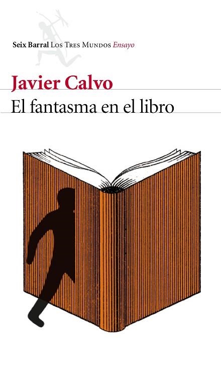 EL FANTASMA EN EL LIBRO | 9788432225796 | CALVO,JAVIER | Llibreria Geli - Llibreria Online de Girona - Comprar llibres en català i castellà