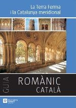 ROMANIC CATALA-5.LA TERRA FERMA I LA CATALUNYA MERIDIONAL | 9788441224339 | Llibreria Geli - Llibreria Online de Girona - Comprar llibres en català i castellà