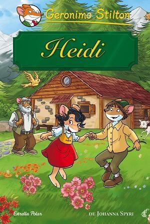 HEIDI(GERONIMO STILTON) | 9788416520022 | GERONIMO STILTON | Llibreria Geli - Llibreria Online de Girona - Comprar llibres en català i castellà