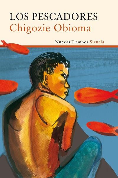 LOS PESCADORES | 9788416465927 | OBIOMA,CHIGOZIE | Libreria Geli - Librería Online de Girona - Comprar libros en catalán y castellano