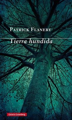 TIERRA HUNDIDA | 9788416495467 | FLANERY,PATRICK | Llibreria Geli - Llibreria Online de Girona - Comprar llibres en català i castellà