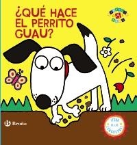 QUÉ HACE EL PERRITO GUAU? | 9788469604922 | VV. AA. | Llibreria Geli - Llibreria Online de Girona - Comprar llibres en català i castellà