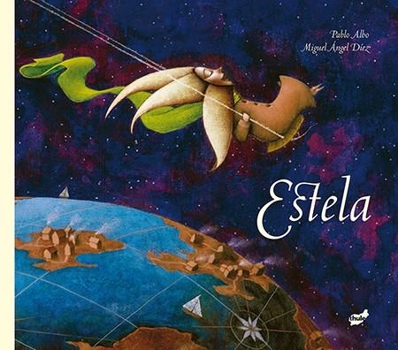 ESTELA | 9788415357933 | ALBO,PABLO/DÍEZ,MIGUEL ÁNGEL | Llibreria Geli - Llibreria Online de Girona - Comprar llibres en català i castellà