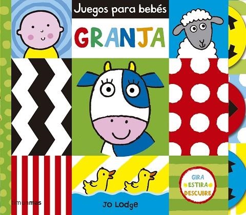 JUEGOS PARA BEBÉS.GRANJA (TD) | 9788408149187 | LODGE,JO | Libreria Geli - Librería Online de Girona - Comprar libros en catalán y castellano