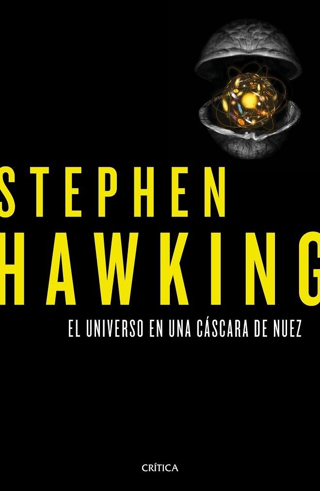 EL UNIVERSO EN UNA CÁSCARA DE NUEZ | 9788498929379 | HAWKING,STEPHEN | Llibreria Geli - Llibreria Online de Girona - Comprar llibres en català i castellà