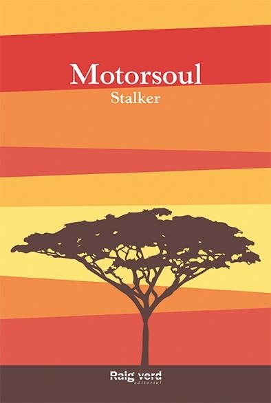 MOTORSOUL | 9788415539933 | STALKER | Llibreria Geli - Llibreria Online de Girona - Comprar llibres en català i castellà