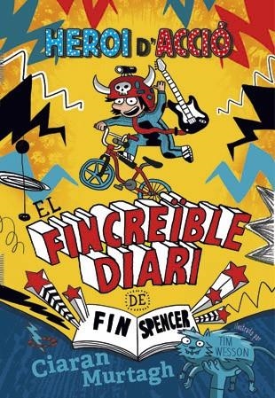 EL FINCREÏBLE DIARI DE FIN SPENCER-1 | 9788424657444 | MURTAGH,CIARAN | Llibreria Geli - Llibreria Online de Girona - Comprar llibres en català i castellà