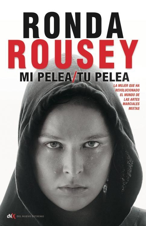 MI PELEA/TU PELEA | 9788494461637 | ROUSEY,RONDA | Llibreria Geli - Llibreria Online de Girona - Comprar llibres en català i castellà