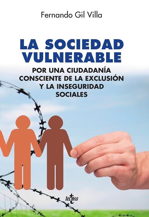 LA SOCIEDAD VULNERABLE | 9788430968701 | GIL VILLA,FERNANDO | Llibreria Geli - Llibreria Online de Girona - Comprar llibres en català i castellà