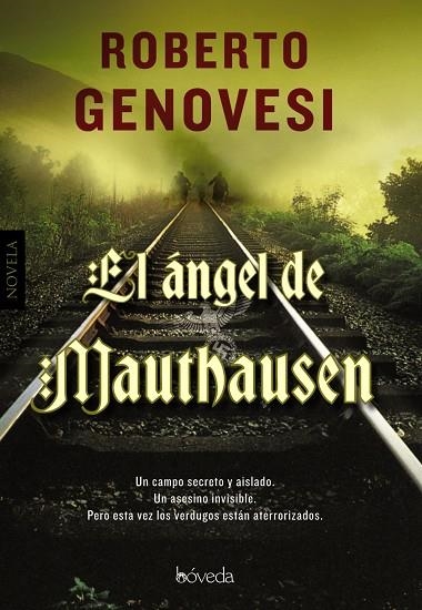 EL ÁNGEL DE MAUTHAUSEN | 9788415497417 | GENOVESI,ROBERTO | Llibreria Geli - Llibreria Online de Girona - Comprar llibres en català i castellà