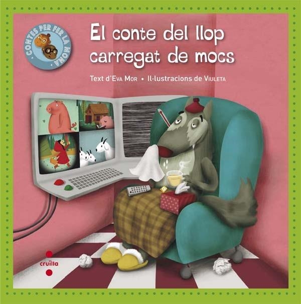 EL CONTE DEL LLOP CARREGAT DE MOCS | 9788466139984 | MOR,EVA/VIULETA (IL) | Llibreria Geli - Llibreria Online de Girona - Comprar llibres en català i castellà