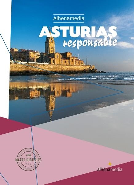 ASTURIAS RESPONSABLE(GUIAS ALHENA.EDICION 2016) | 9788416395149 | ALONSO GONZÁLEZ,JOAQUÍN | Llibreria Geli - Llibreria Online de Girona - Comprar llibres en català i castellà