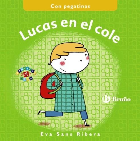 LUCAS EN EL COLE | 9788469605325 | SANS RIVERA,EVA | Llibreria Geli - Llibreria Online de Girona - Comprar llibres en català i castellà