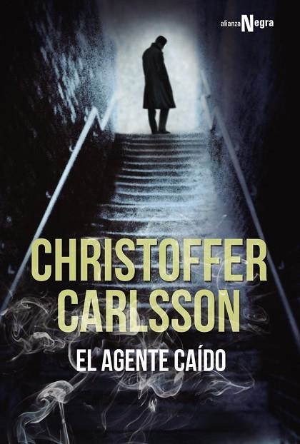 EL AGENTE CAÍDO | 9788491042907 | CARLSSON,CHRISTOFFER | Llibreria Geli - Llibreria Online de Girona - Comprar llibres en català i castellà