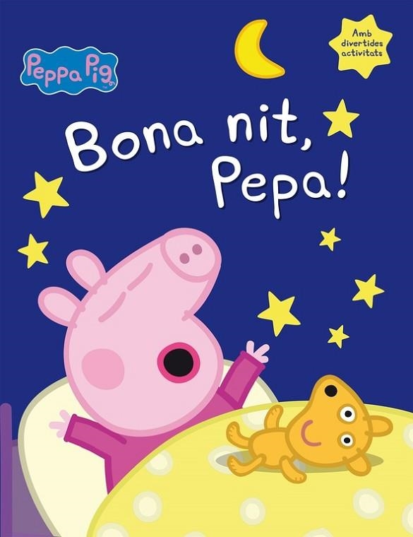 BONA NIT,PEPA! (TD) -PEPPA PIG- | 9788448846053 | A.A.V.V. | Llibreria Geli - Llibreria Online de Girona - Comprar llibres en català i castellà