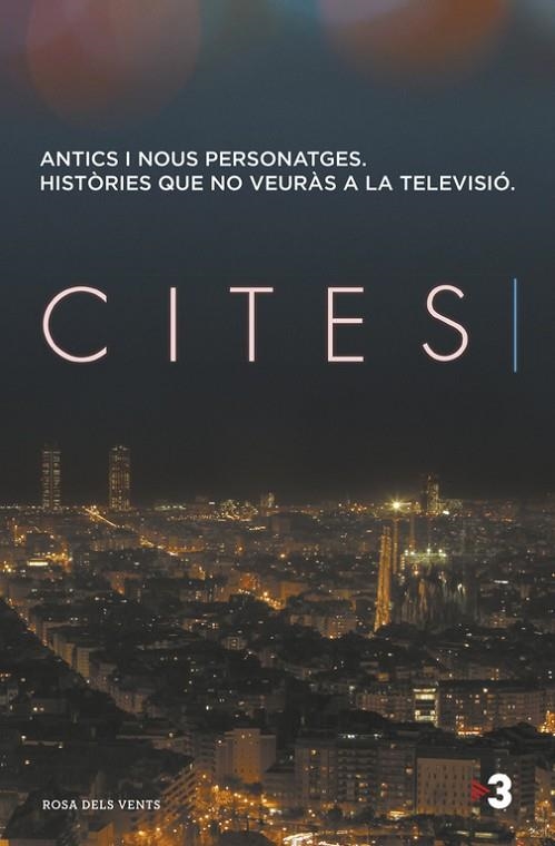 CITES (RELATS DE LA SÈRIE DE TV3) | 9788416430260 | A.A.V.V. | Llibreria Geli - Llibreria Online de Girona - Comprar llibres en català i castellà