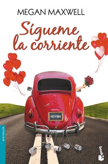 SÍGUEME LA CORRIENTE | 9788408153795 | MAXWELL,MEGAN | Llibreria Geli - Llibreria Online de Girona - Comprar llibres en català i castellà