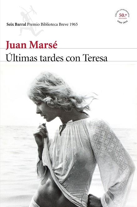 ÚLTIMAS TARDES CON TERESA(50ª EDICION 2016) | 9788432229060 | MARSÉ,JUAN | Llibreria Geli - Llibreria Online de Girona - Comprar llibres en català i castellà