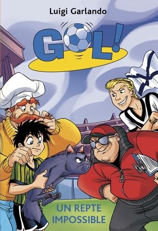 GOL-37.UN REPTE IMPOSSIBLE | 9788424657901 | GARLANDO,LUIGI | Llibreria Geli - Llibreria Online de Girona - Comprar llibres en català i castellà