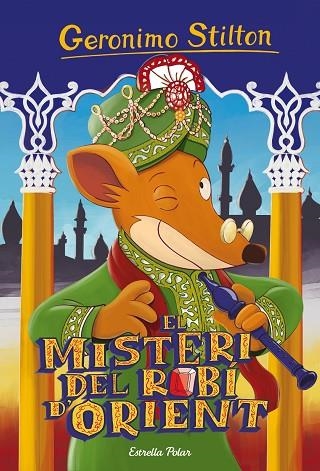 GERONIMO STILTON-61.EL MISTERI DEL ROBÍ D'ORIENT | 9788416520459 | GERONIMO STILTON | Llibreria Geli - Llibreria Online de Girona - Comprar llibres en català i castellà