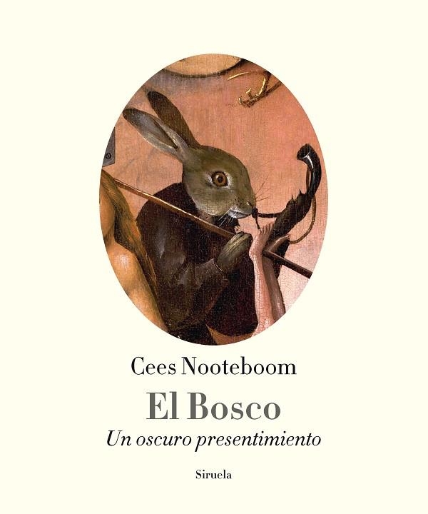 EL BOSCO.UN OSCURO PRESENTIMIENTO | 9788416638680 | NOOTEBOOM,CEES | Libreria Geli - Librería Online de Girona - Comprar libros en catalán y castellano