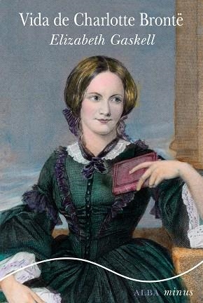 VIDA DE CHARLOTTE BRONTË | 9788490652053 | GASKELL,ELIZABETH | Llibreria Geli - Llibreria Online de Girona - Comprar llibres en català i castellà