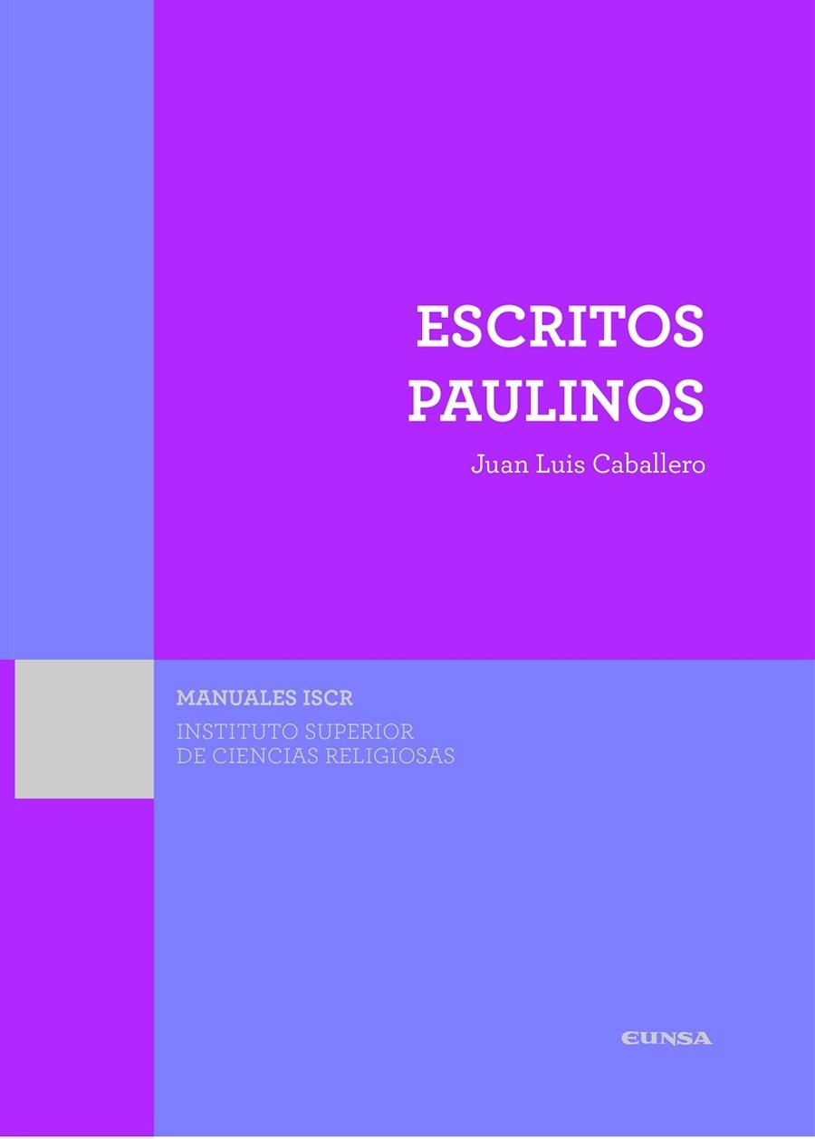 ESCRITOS PAULINOS | 9788431331245 | CABALLERO,JUAN LUIS | Llibreria Geli - Llibreria Online de Girona - Comprar llibres en català i castellà