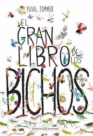 EL GRAN LIBRO DE LOS BICHOS | 9788426143457 | ZOMMER,YUVAL | Llibreria Geli - Llibreria Online de Girona - Comprar llibres en català i castellà