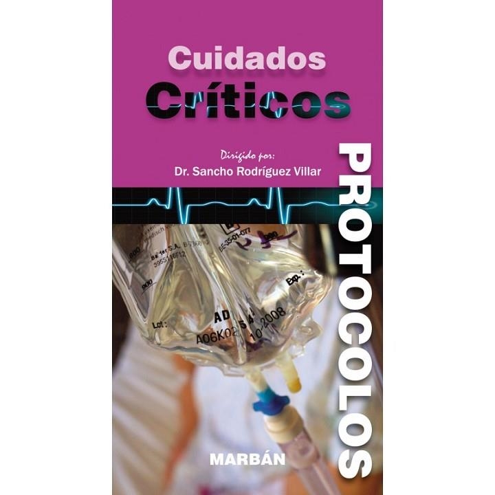 PROTOCOLOS.CUIDADOS CRITICOS(FORMATO HANDBOOK) | 9788471019257 | RODRIGUEZ VILLAR,SANCHO | Llibreria Geli - Llibreria Online de Girona - Comprar llibres en català i castellà