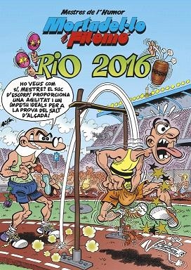 RIO 2016 MORTADELO Y FILEMON | 9788466659031 | IBÁÑEZ TALAVERA,FRANCISCO | Libreria Geli - Librería Online de Girona - Comprar libros en catalán y castellano