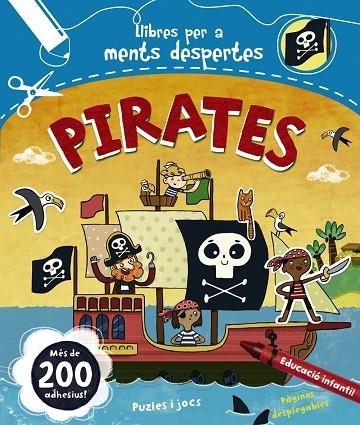 LLIBRES PER A MENTS DESPERTES: PIRATES  | 9788499741987 | Llibreria Geli - Llibreria Online de Girona - Comprar llibres en català i castellà