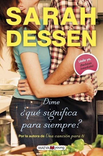 DIME ¿QUÉ SIGNIFICA PARA SIEMPRE? | 9788416363971 | DESSEN,SARAH | Llibreria Geli - Llibreria Online de Girona - Comprar llibres en català i castellà