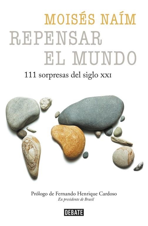 REPENSAR EL MUNDO.111 SORPRESAS DEL SIGLO XXI | 9788499926476 | NAÍM,MOISÉS | Llibreria Geli - Llibreria Online de Girona - Comprar llibres en català i castellà