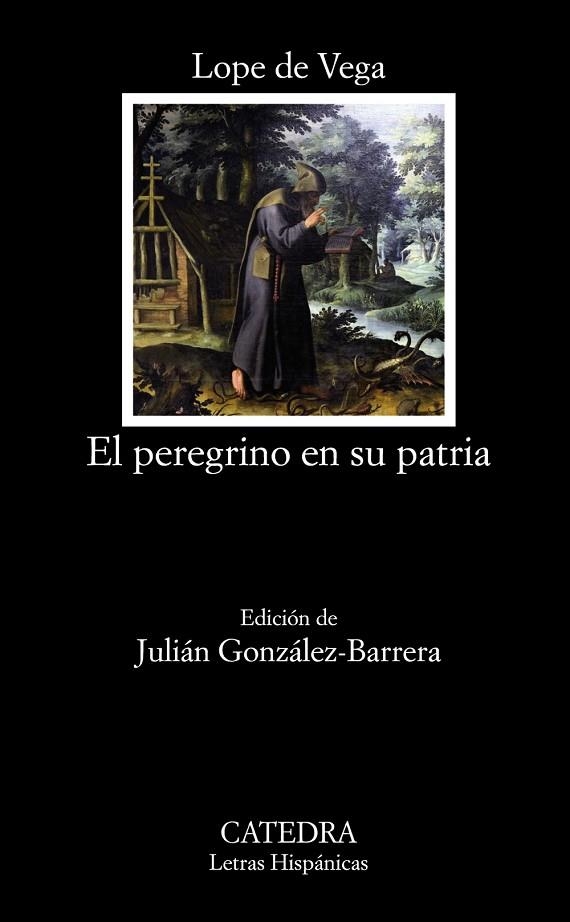 EL PEREGRINO EN SU PATRIA  | 9788437635415 | LOPE DE VEGA | Llibreria Geli - Llibreria Online de Girona - Comprar llibres en català i castellà