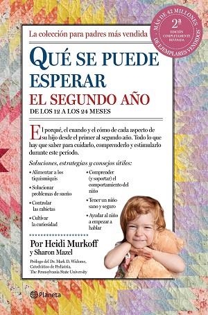 QUÉ SE PUEDE ESPERAR EL SEGUNDO AÑO.DE LOS 12 A LOS 24 MESOS | 9788408153764 | MURKOFF,HEIDI/MAZEL,SHARON | Llibreria Geli - Llibreria Online de Girona - Comprar llibres en català i castellà