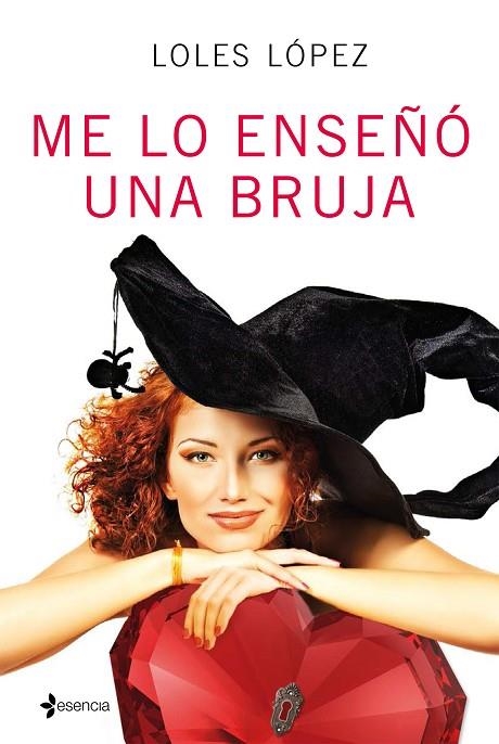 ME LO ENSEÑÓ UNA BRUJA | 9788408152620 | LÓPEZ,LOLES | Llibreria Geli - Llibreria Online de Girona - Comprar llibres en català i castellà