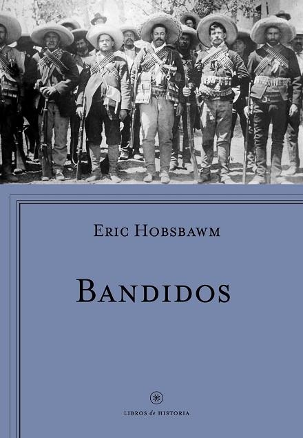 BANDIDOS | 9788498929430 | HOBSBAWM,ERIC J. | Llibreria Geli - Llibreria Online de Girona - Comprar llibres en català i castellà